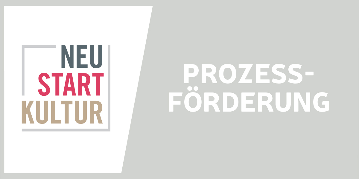 Neustart Kultur Prozessförderung